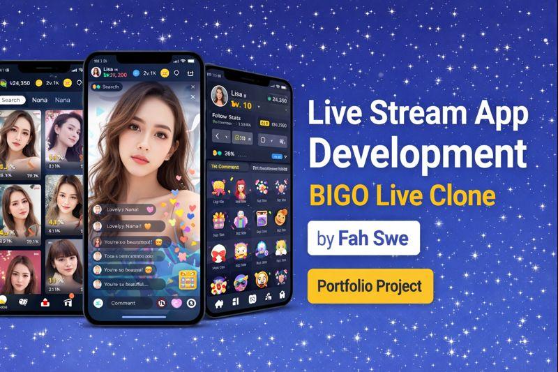 Live Stream App Development | BIGO Live Clone by Fah Swe